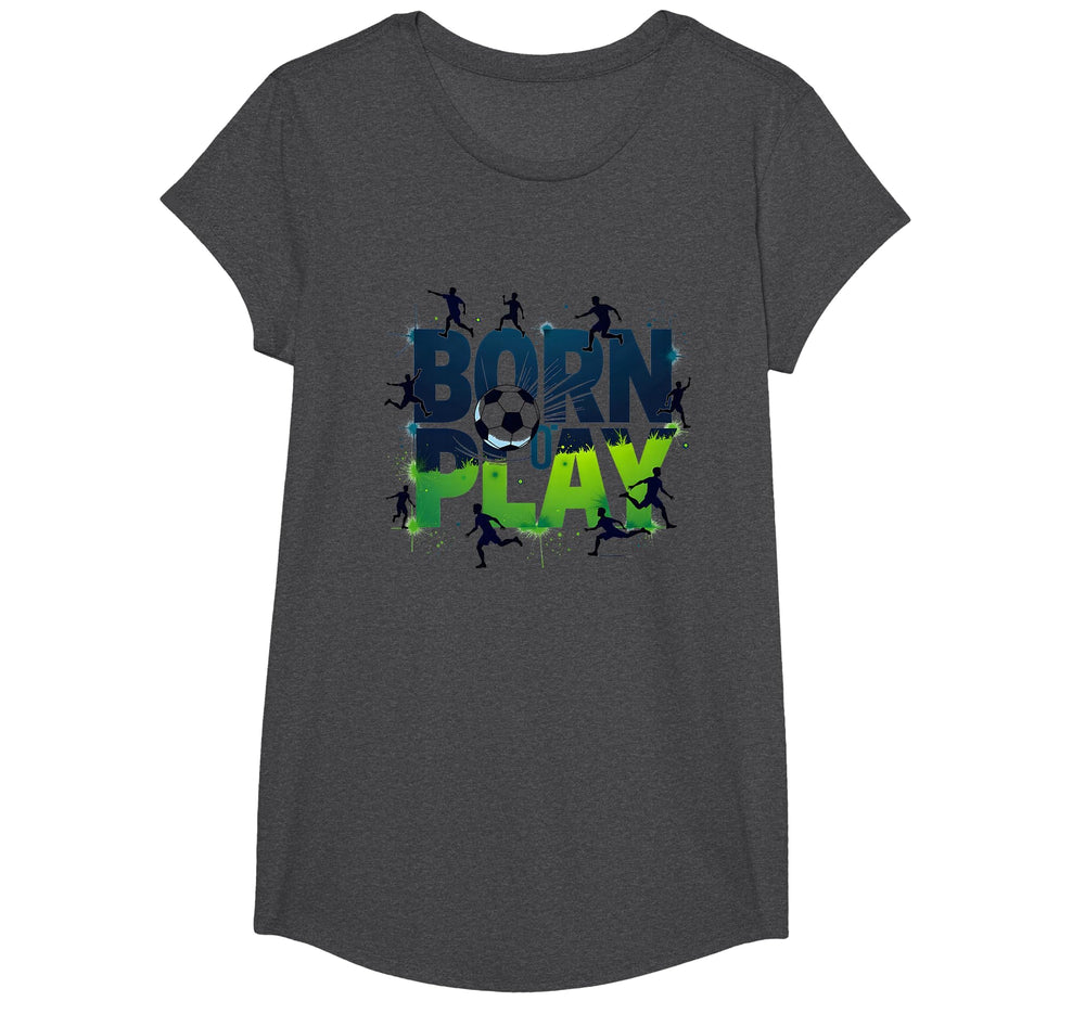 Born To Play Soccer Athlete Passion T-Shirt - Streetwear Style Unisex