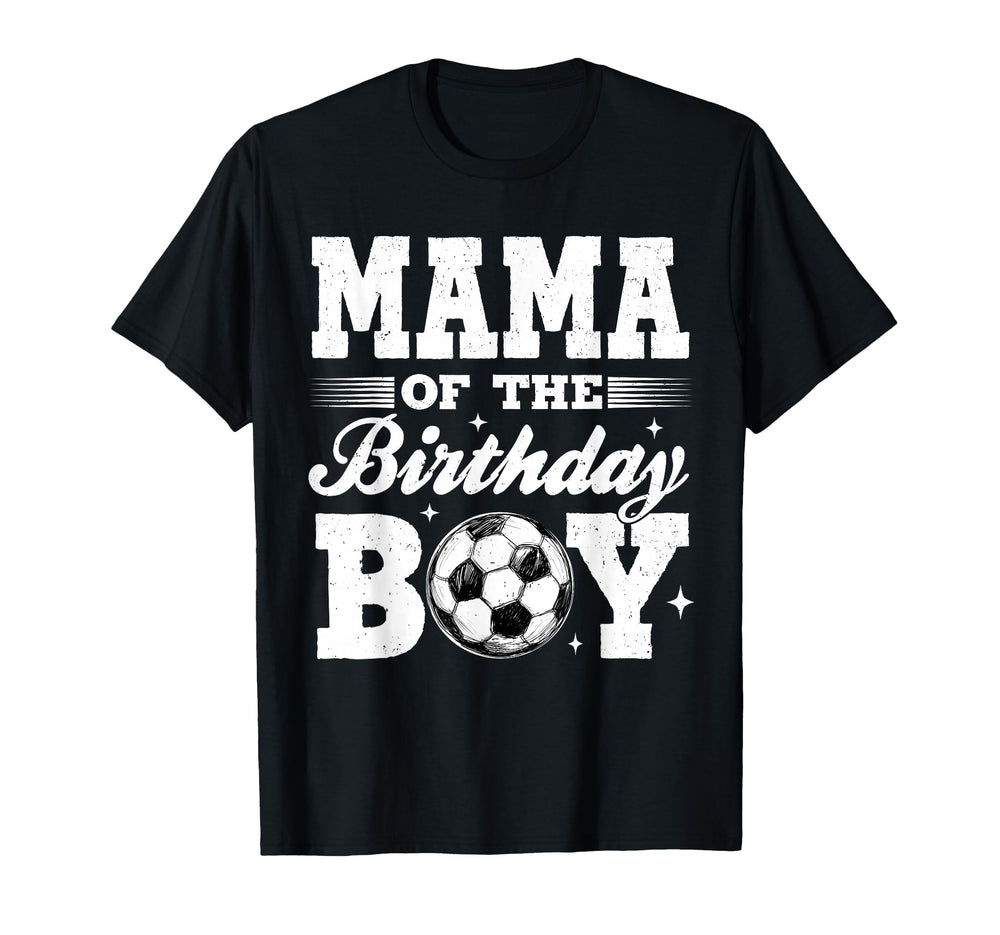 Mama Birthday Soccer Matching Family T-Shirt - Unique Graphic Unisex
