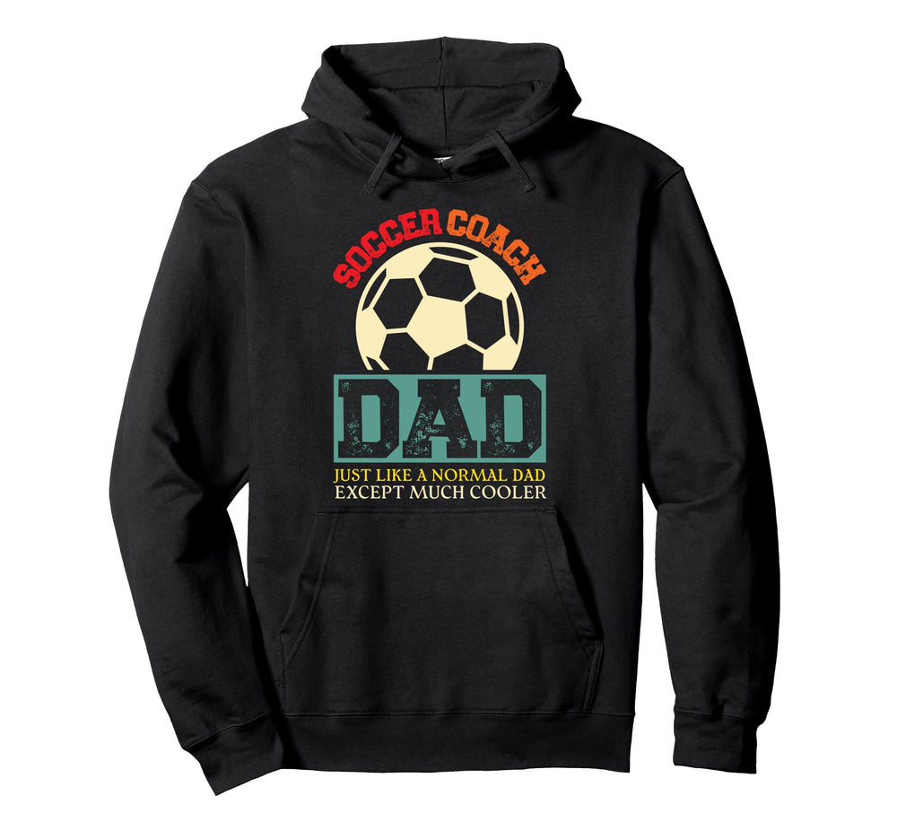 Soccer Coach Dad Hoodie - Trendy Graphic Unisex