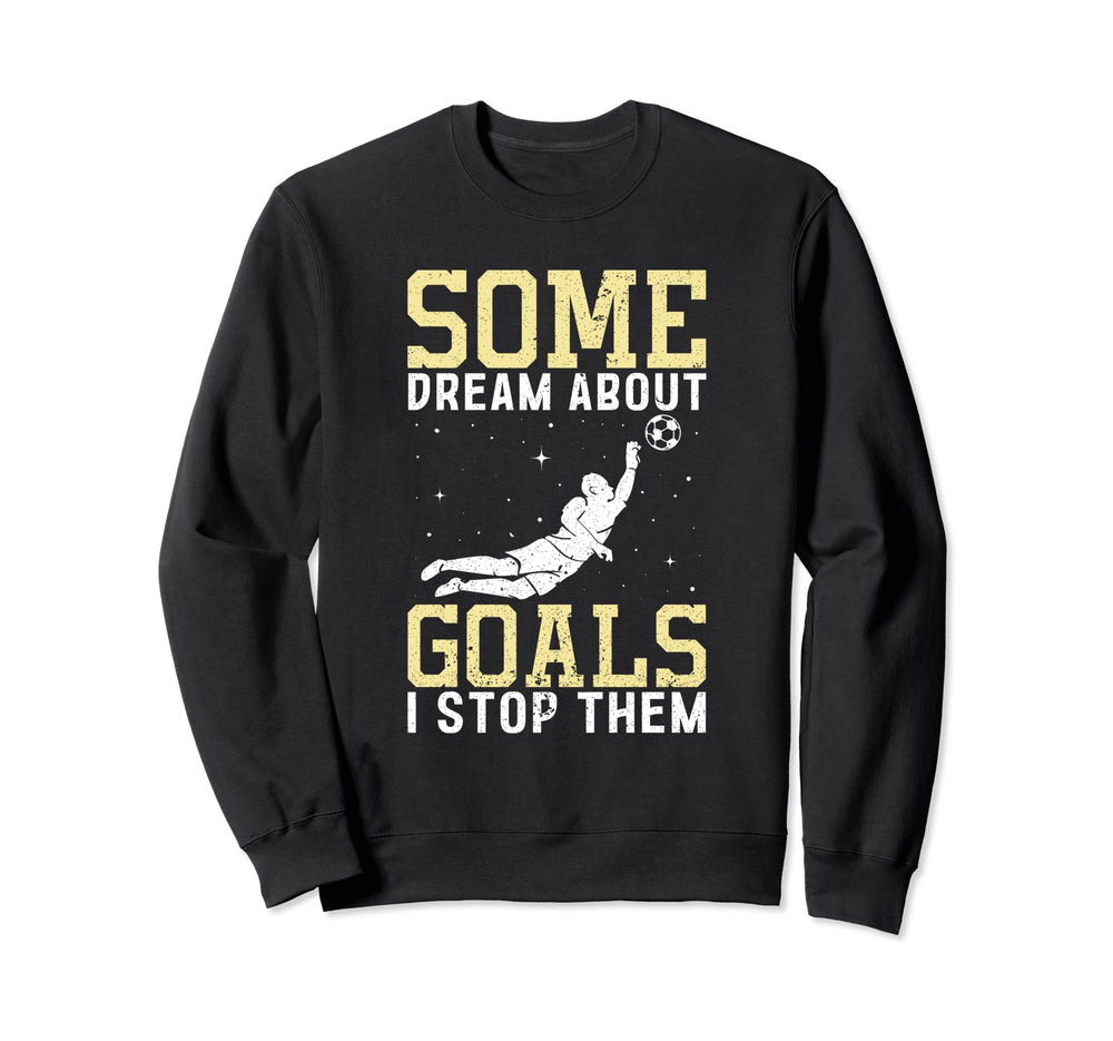 Soccer Goalkeeper Net Game Lover Sweatshirt - Custom Art Print Men Women