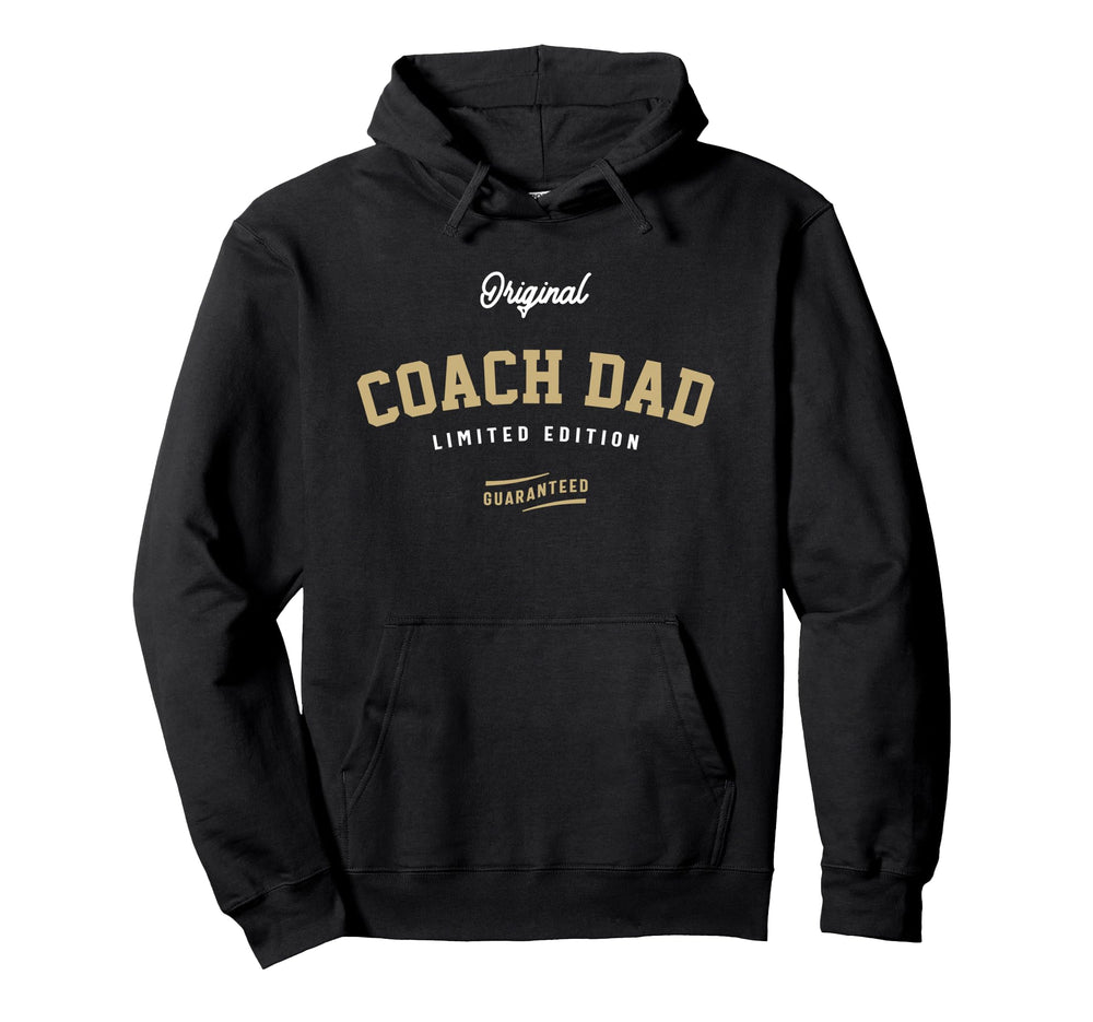 Original Coach Dad Hoodie - Aesthetic Graphic Men Women