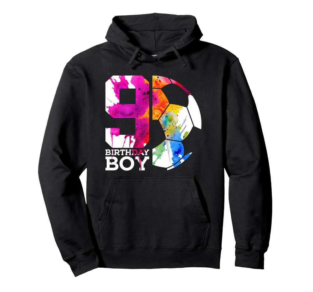 9 Birthday Soccer 9Th Birthday Hoodie - Novelty Apparel Unisex