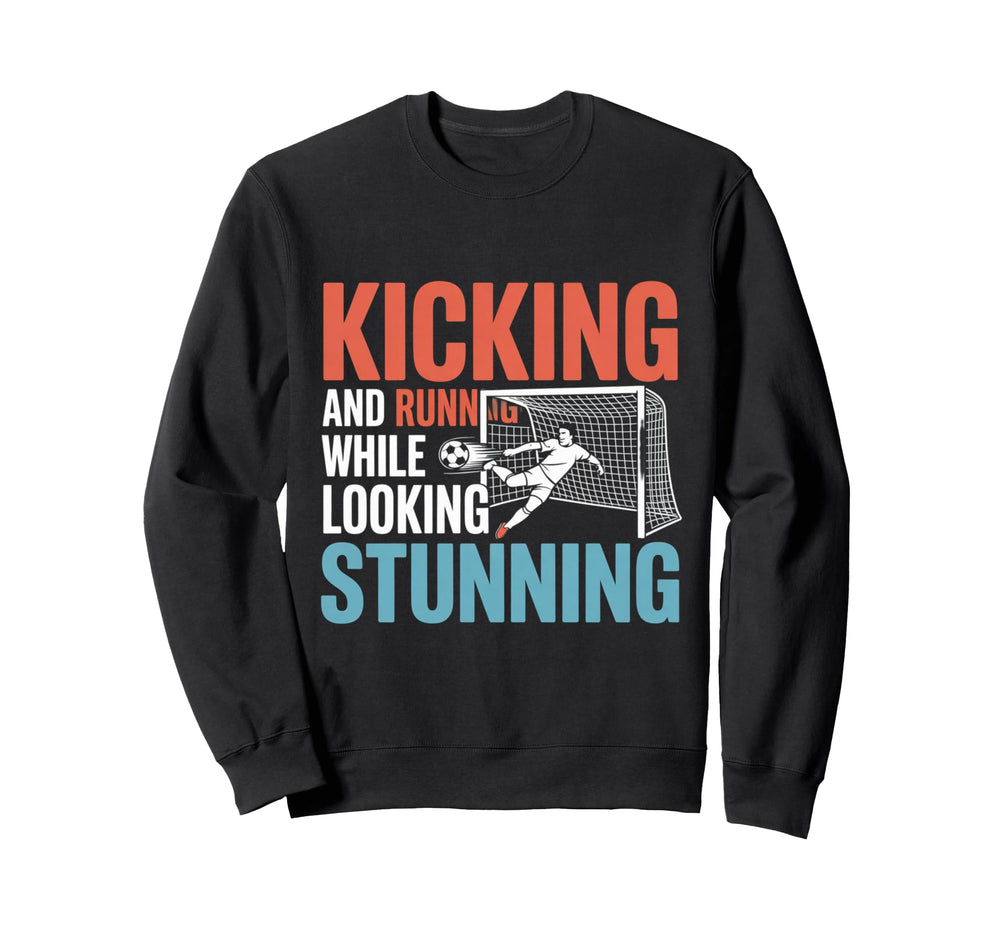 Soccer Kicking And Running While Sweatshirt - Fun Novelty Design Men Women