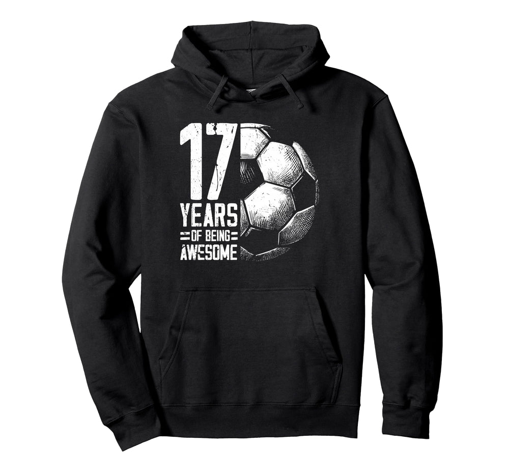17Th Birthday Soccer Player Football 17 Hoodie - Streetwear Style Unisex