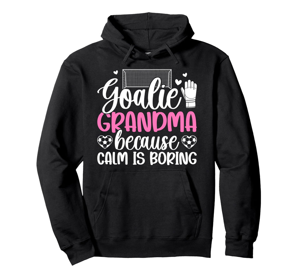 Funny Soccer Goalie Grandma Soccer Hoodie - Minimalist Print Men Women