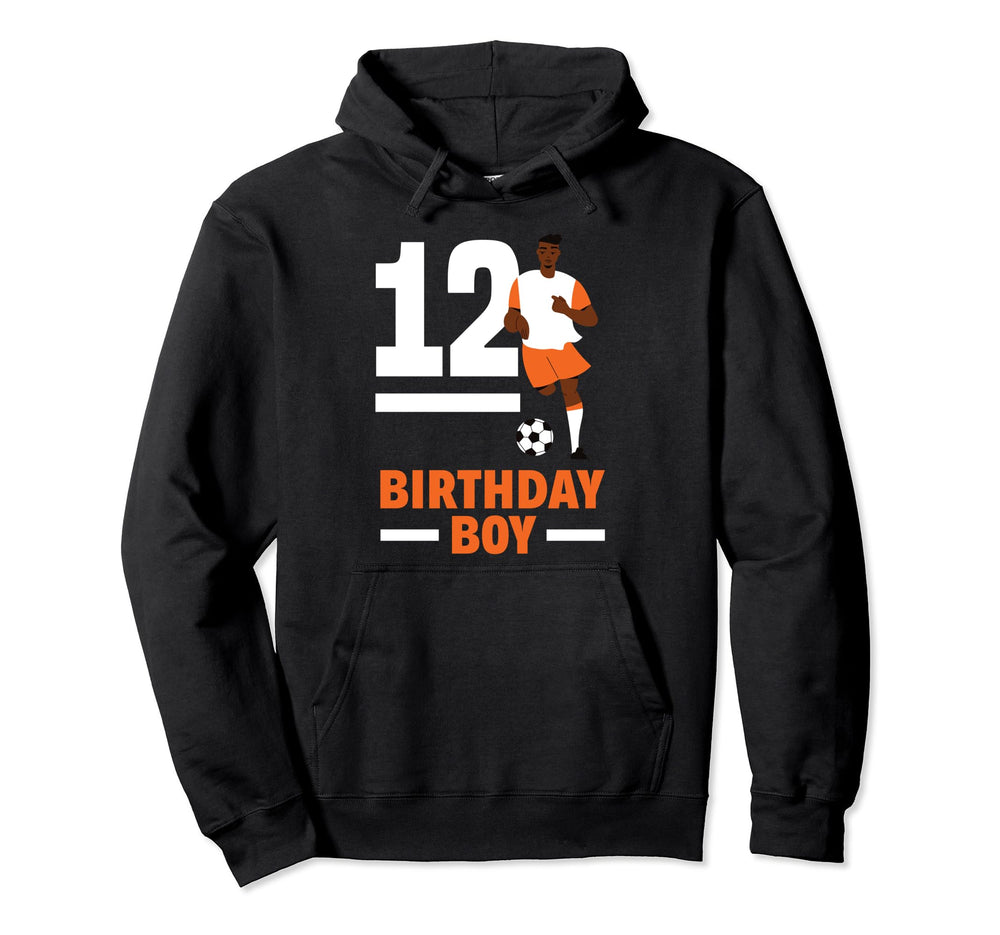 12Th Birthday 12 Years Soccer Football Hoodie - Trendy Graphic for Adults
