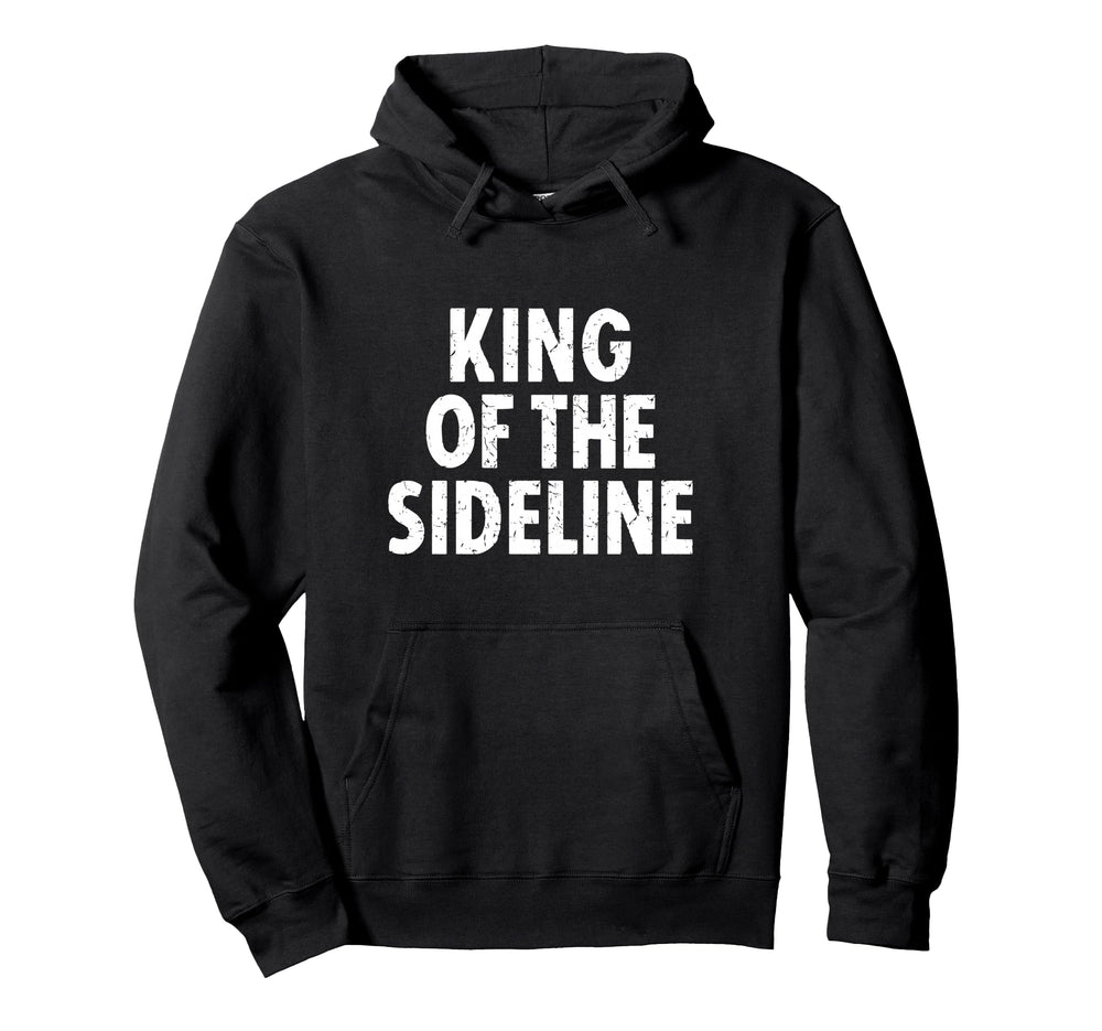 Soccer Dad King Sideline Funny Hoodie - Unique Graphic Men Women