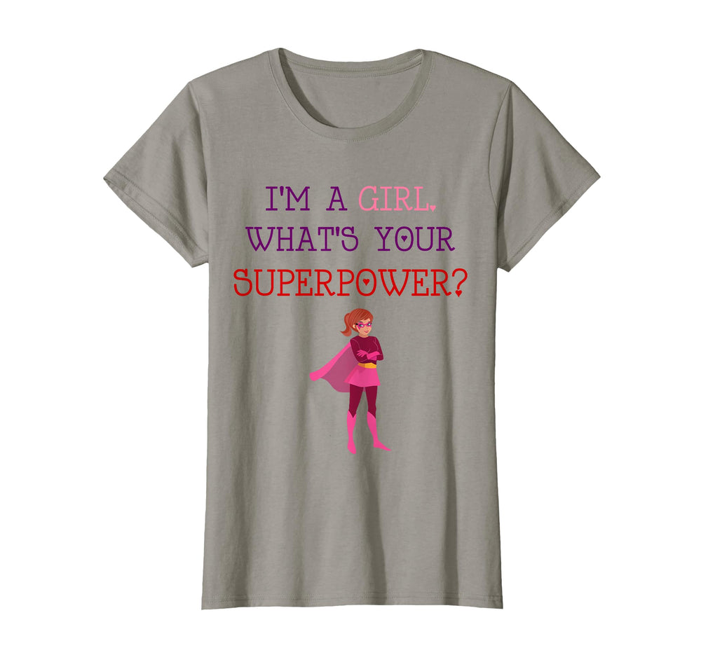 Im Whats Your Super Power Empowering T-Shirt - Streetwear Style for Adults