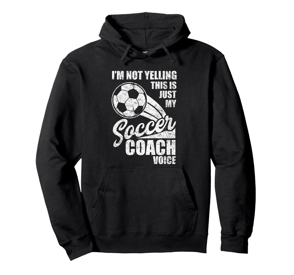 Im Not Yelling This Is Just My Soccer Hoodie - Minimalist Print Unisex