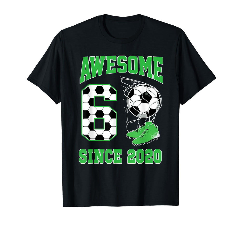 6 Year Old Awesome 6 Since 2020 T-Shirt - Casual Everyday Wear Unisex
