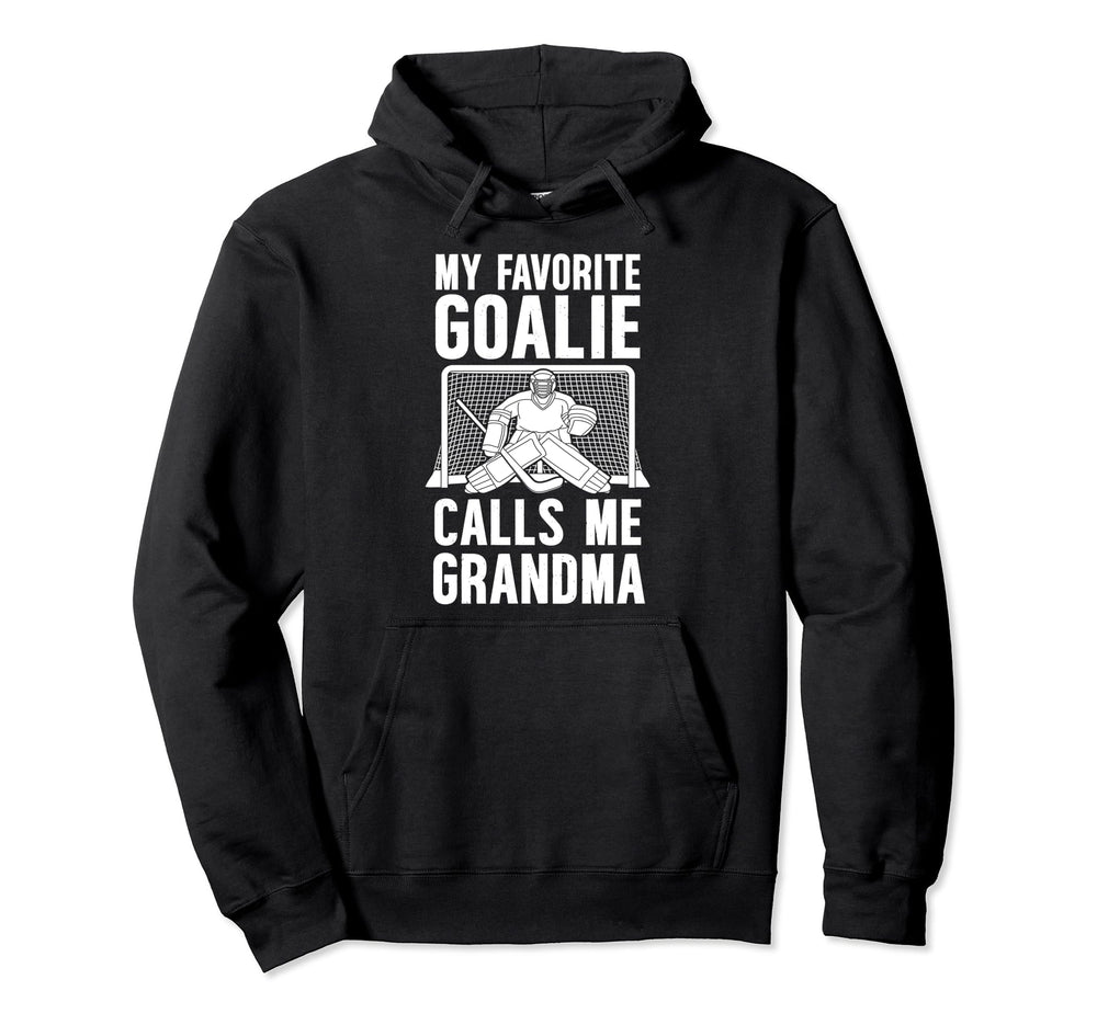My Favorite Hockey Goalie Grandma Hoodie - Unique Graphic for Adults