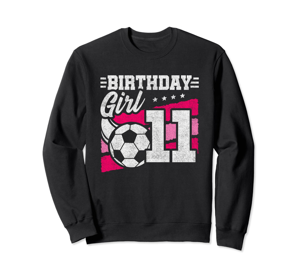 11 Year Old Birthday Soccer Party Sweatshirt - Streetwear Style Men Women