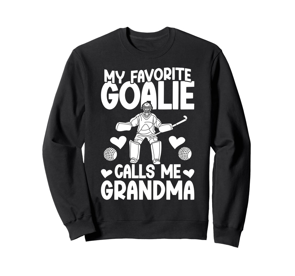 Field Hockey Goalie Grandma Sweatshirt - Casual Everyday Wear for Adults
