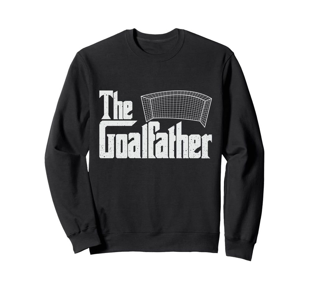 Goalfather Soccer Coach Goalkeeper Sweatshirt - Graphic Print Unisex