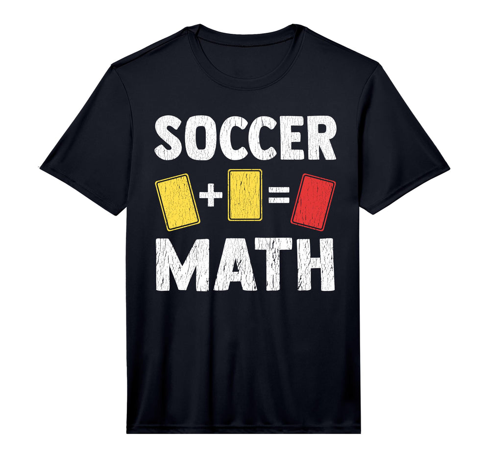 Funny Soccer Math Two Yellow Cards Is Red T-Shirt - Novelty Apparel Unisex