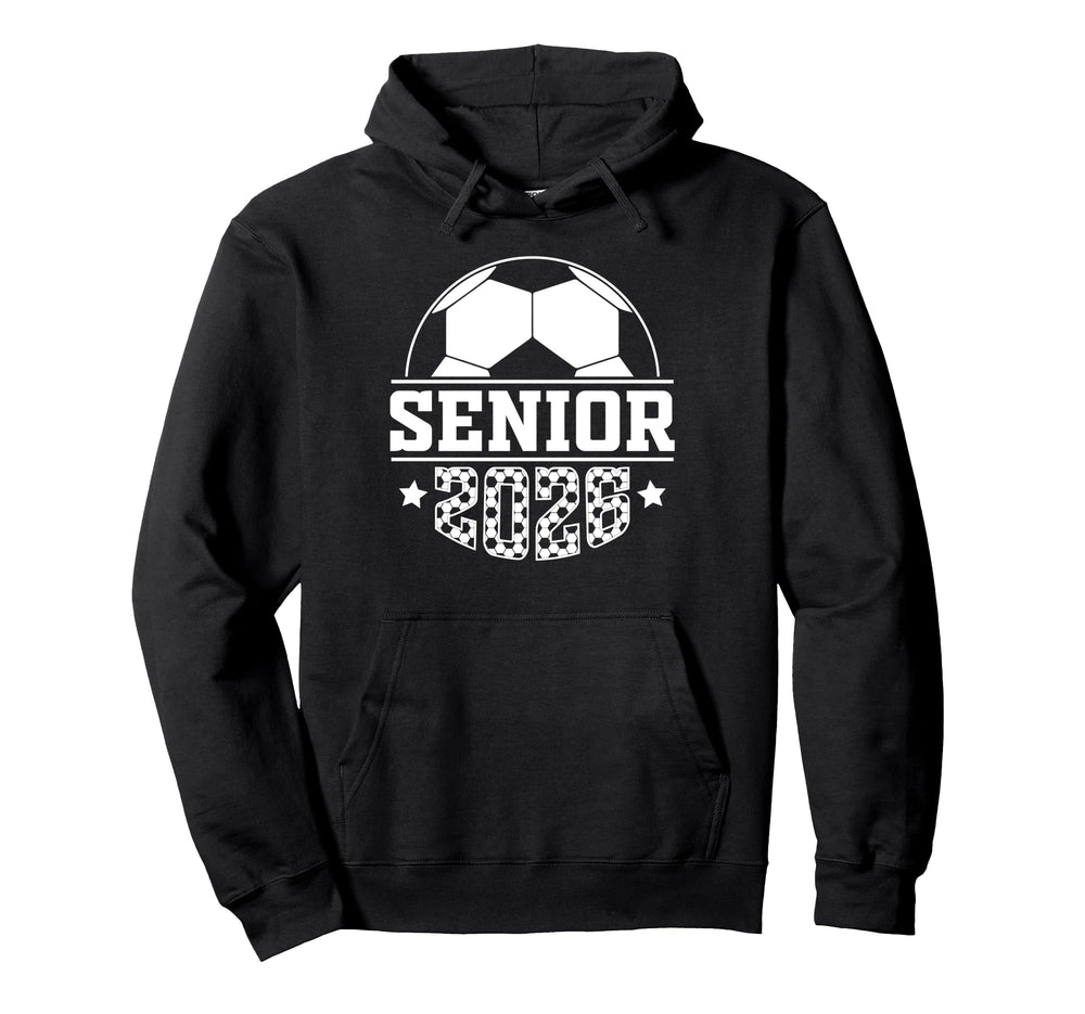 Soccer Senior 2026 Class 26 Senior Hoodie - Streetwear Style for Adults