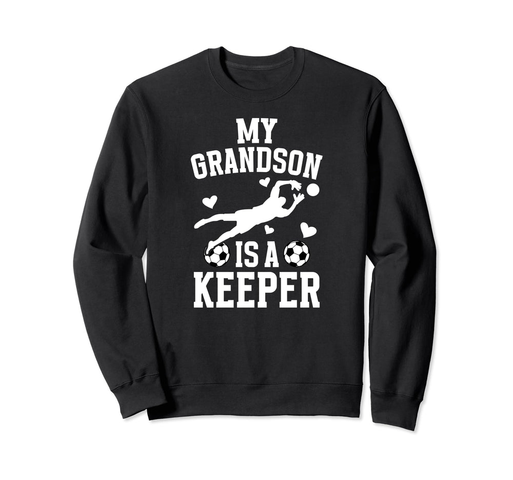 My Grandson Soccer Keeper Grandma Sweatshirt - Novelty Apparel for Adults