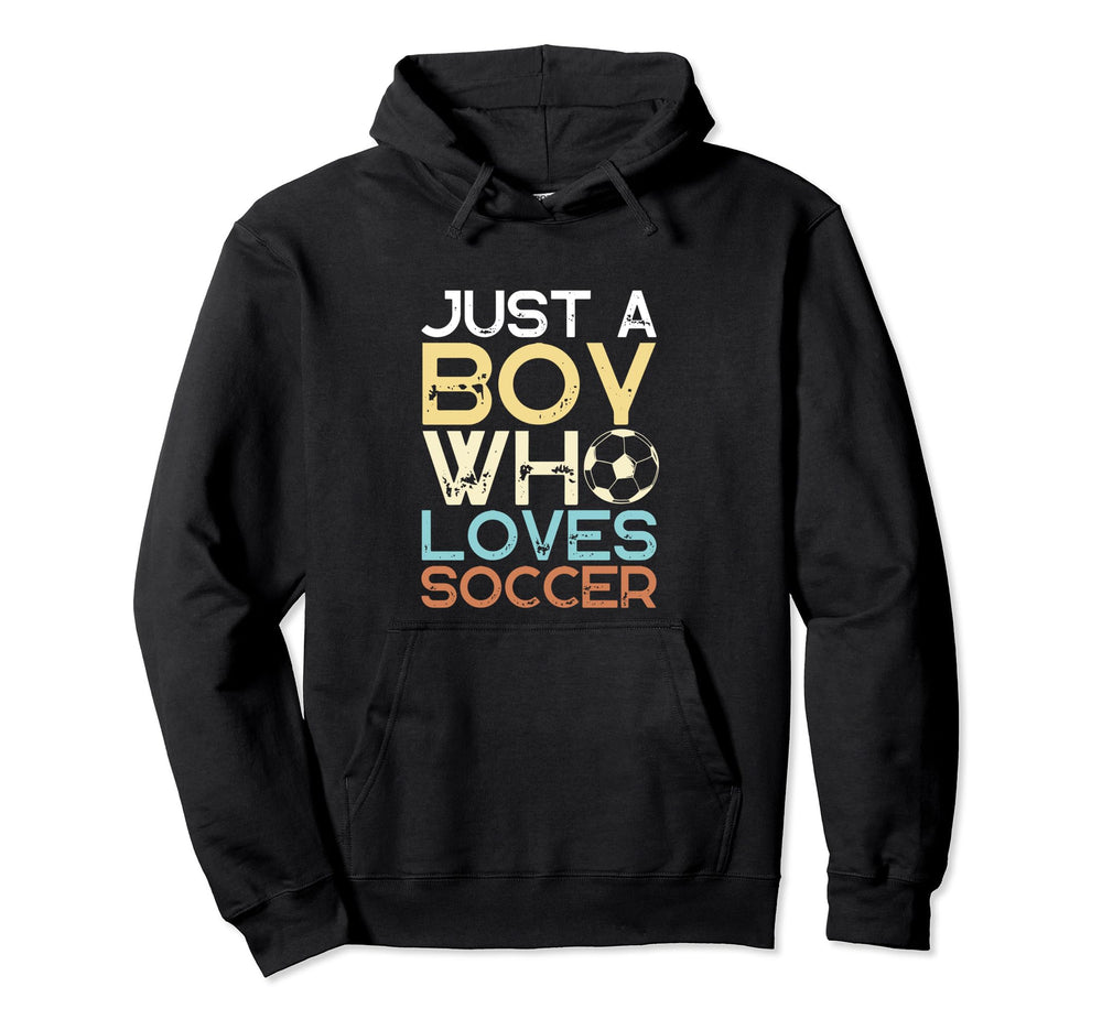 Soccer Player Just Who Loves Soccer Hoodie - Streetwear Style Men Women