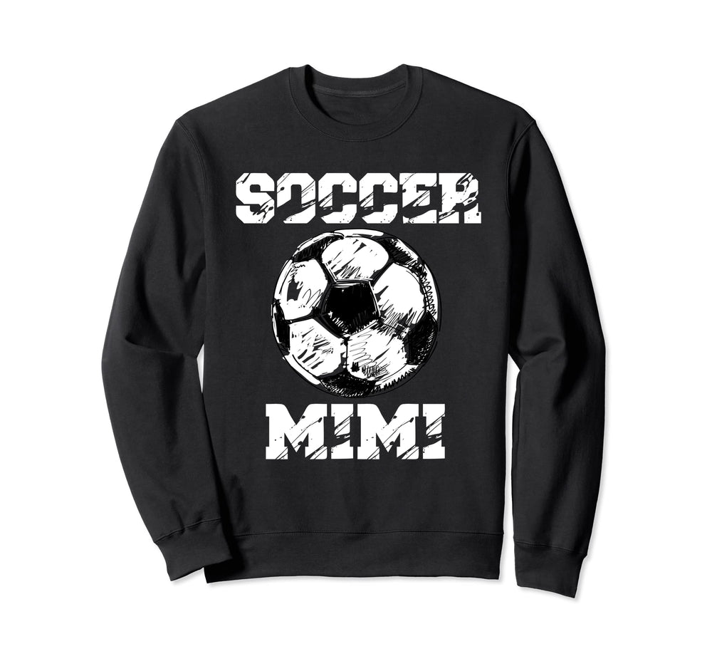 Soccer Mimi Funny Soccer Player Sweatshirt - Fun Novelty Design for Adults