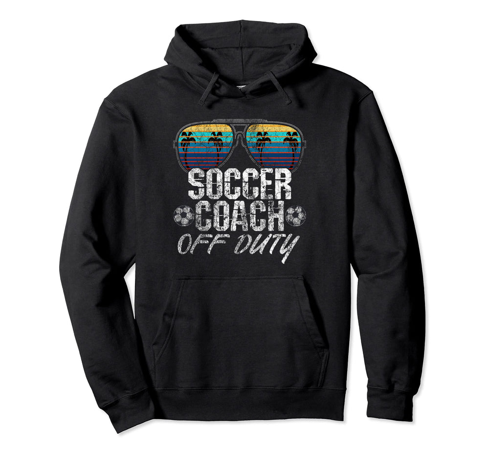 Teacher Off Duty Soccer Coach Hoodie - Casual Everyday Wear for Adults