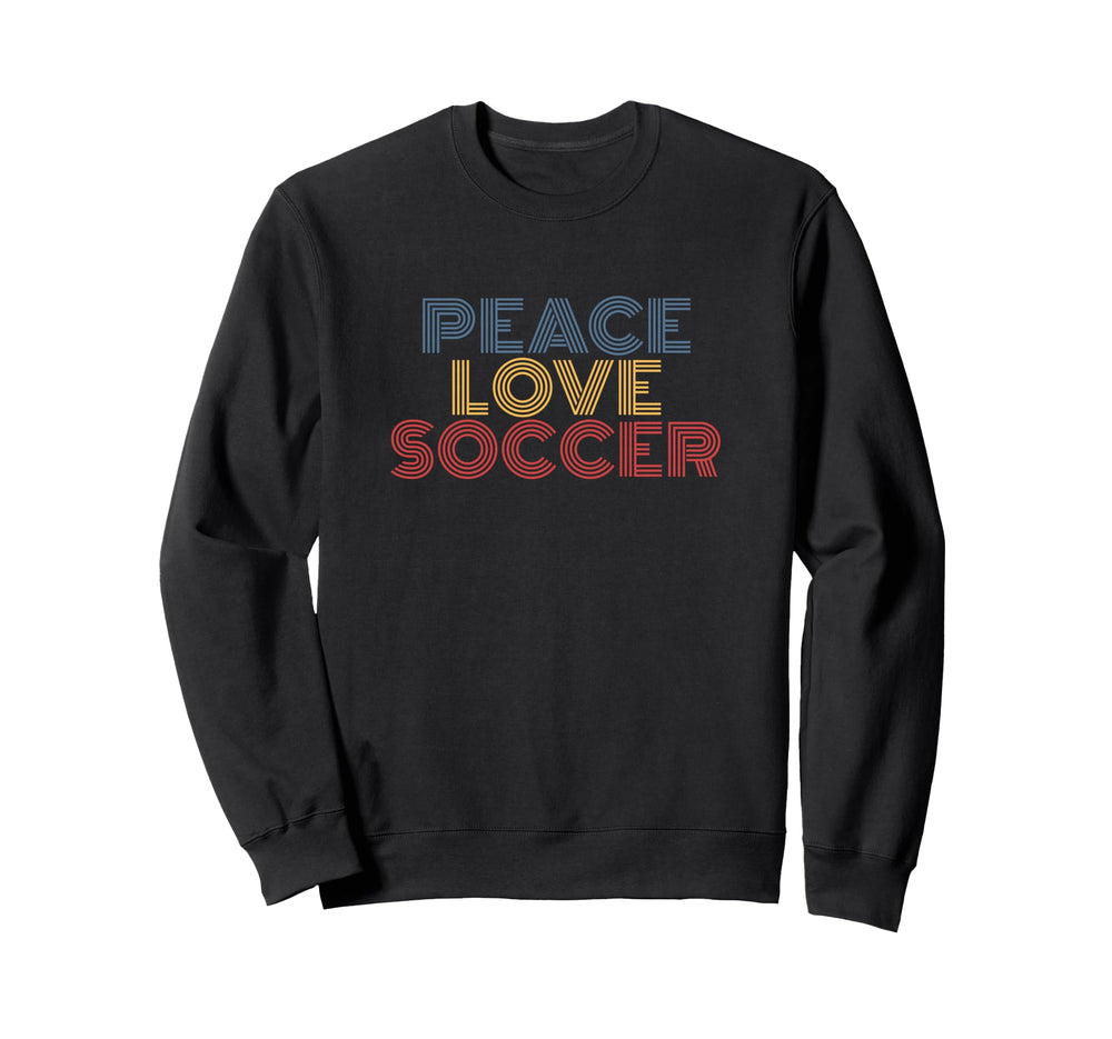 Peace Love Soccer 70S Sweatshirt - Casual Everyday Wear for Adults