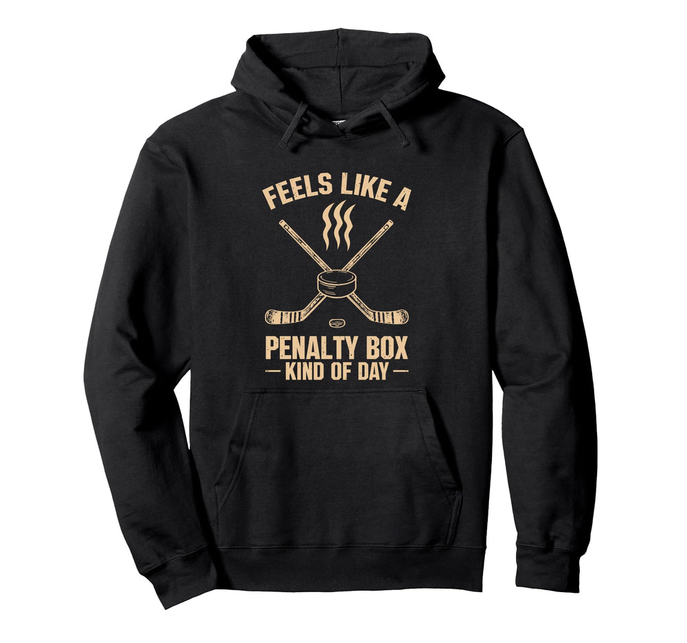 Feels Like Penalty Box Kind Day Ice Hoodie - Casual Everyday Wear Unisex
