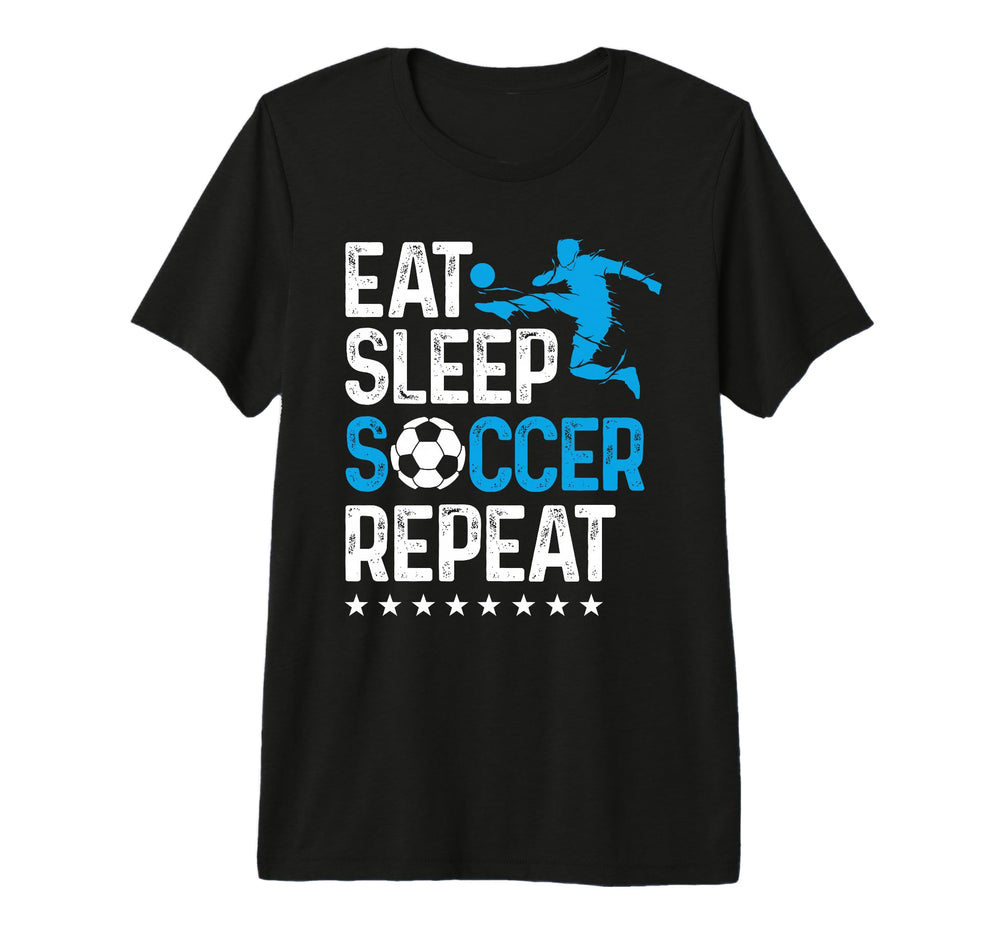 Eat Sleep Soccer Repeat Soccer Players T-Shirt - Graphic Print for Adults