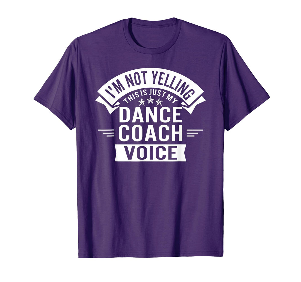 Im Not Yelling This Is Just My T-Shirt - Casual Everyday Wear for Adults