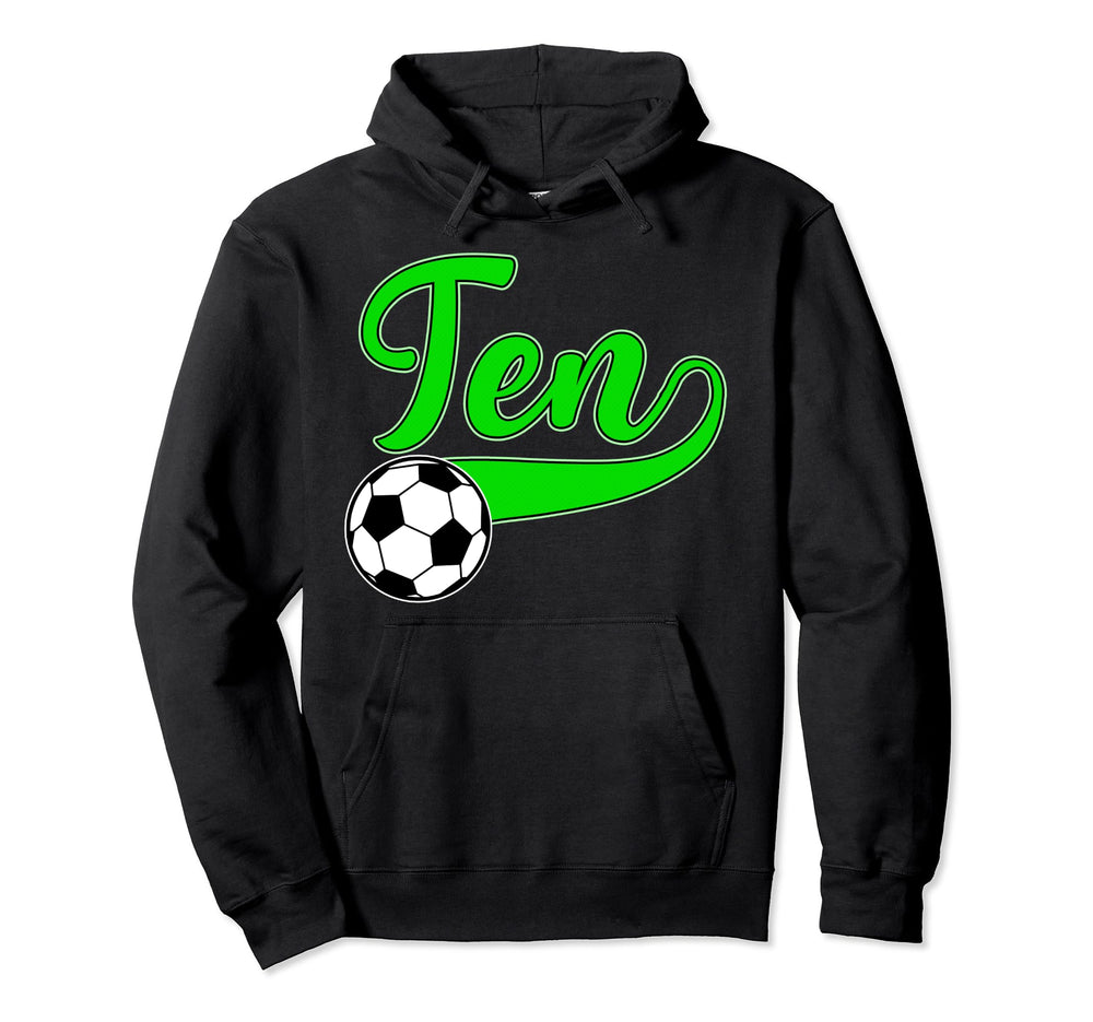 10Th Birthday Party Soccer 10 Year Hoodie - Streetwear Style for Adults