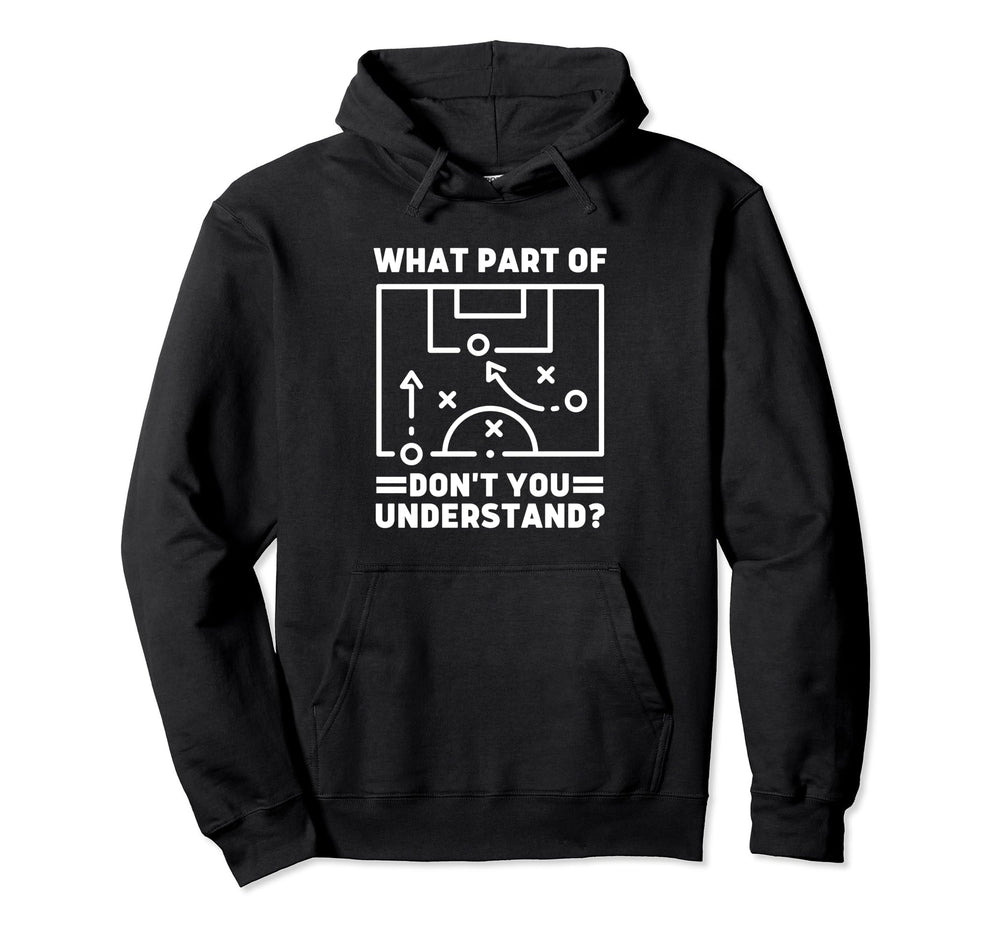 What Part Dont You Understand Funny Hoodie - Streetwear Style for Adults