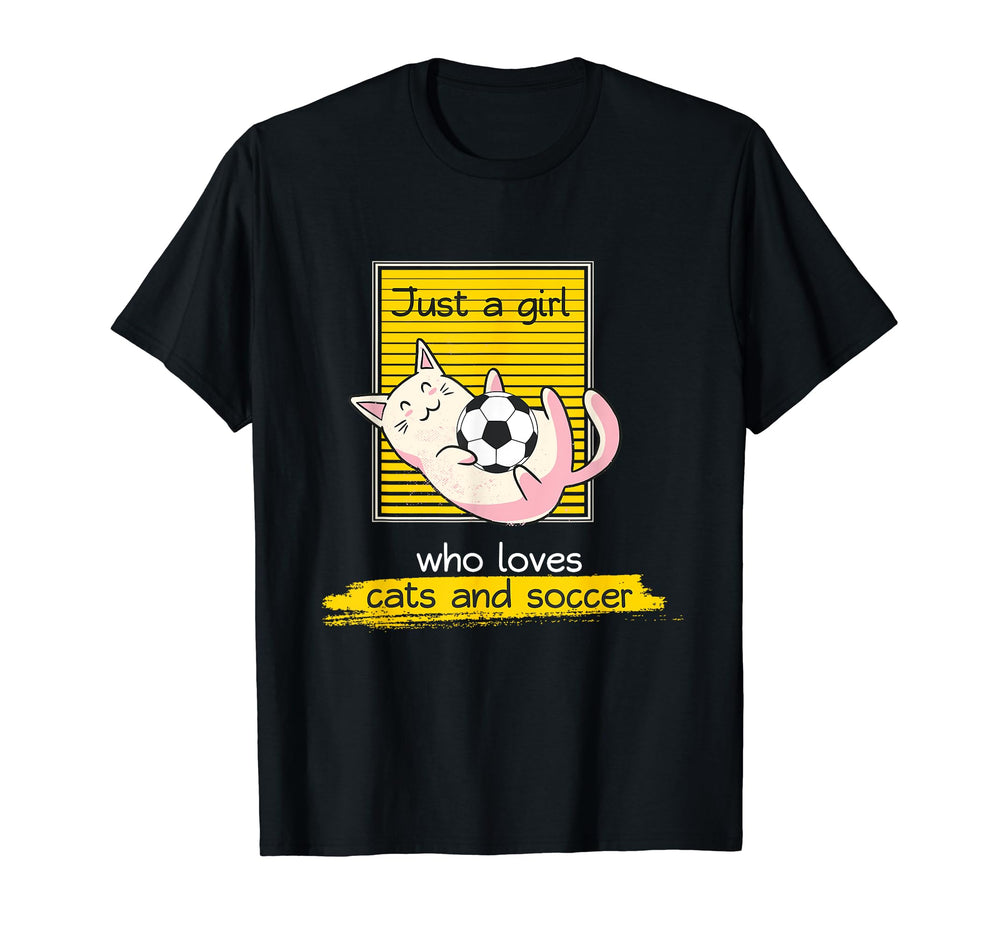Just Who Loves Cats And Soccer T-Shirt - Novelty Apparel for Adults