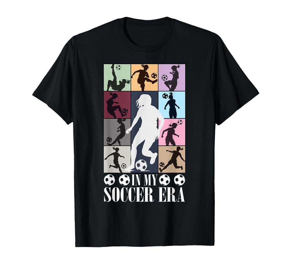 My Soccer Era Funny Soccer Player T-Shirt - Casual Everyday Wear for Adults
