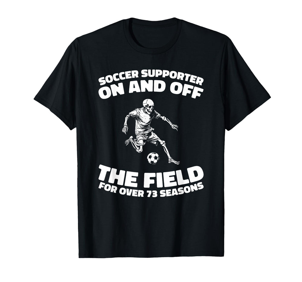 73Th Birthday Soccer Team Player T-Shirt - Streetwear Style for Adults