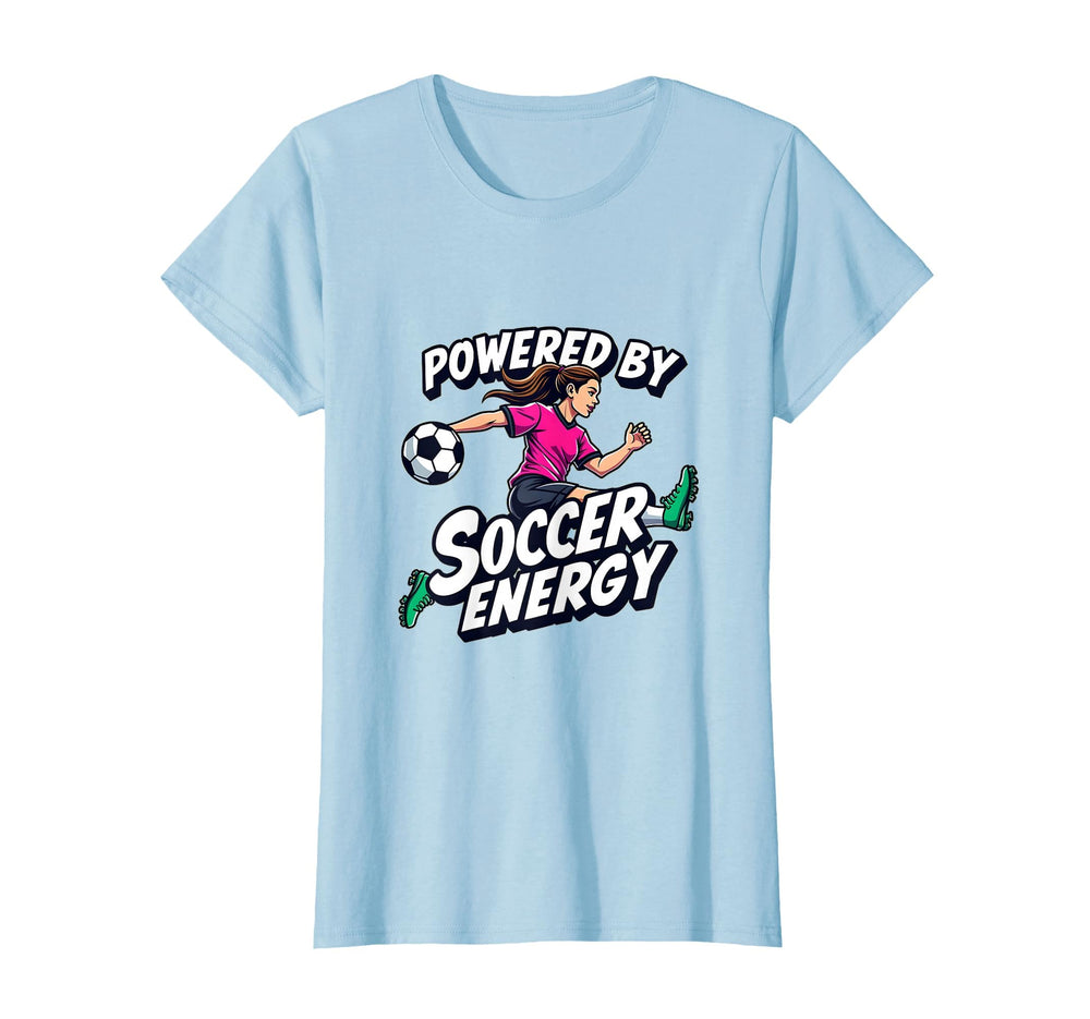 Powered Soccer Energy Womens T-Shirt - Novelty Apparel for Adults