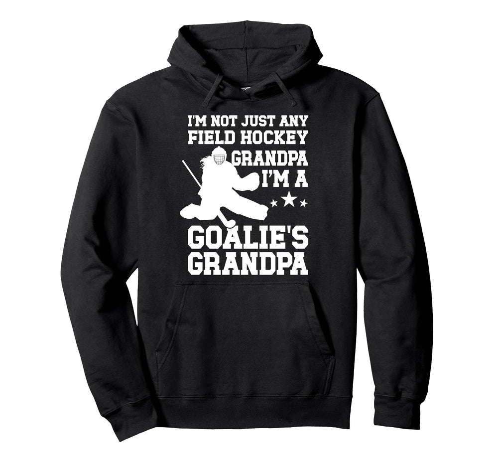 Field Hockey Goalie Grandpa Field Hockey Hoodie - Streetwear Style Unisex