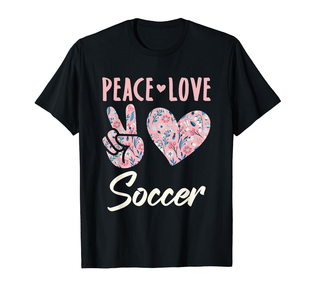 Peace Love Soccer Gifts And Hoodie - Trendy Graphic Unisex