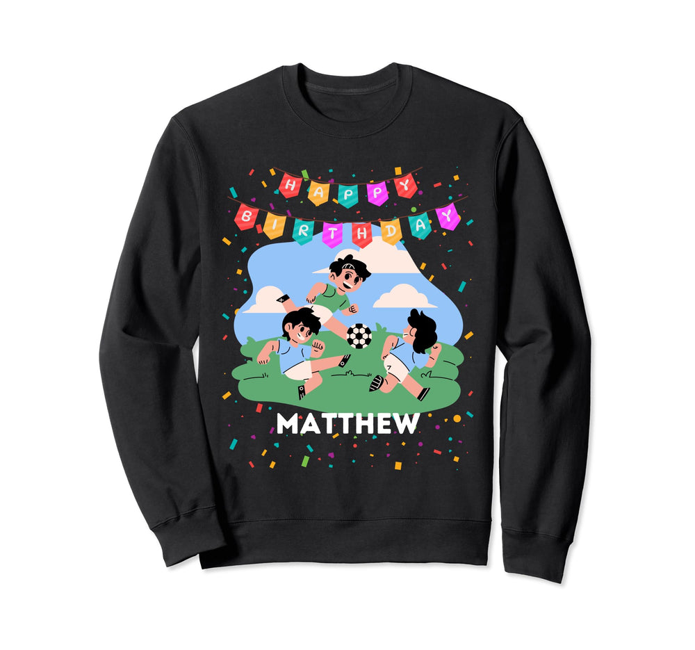 Birthday Matthew Soccer Theme Party Sweatshirt - Trendy Graphic for Adults