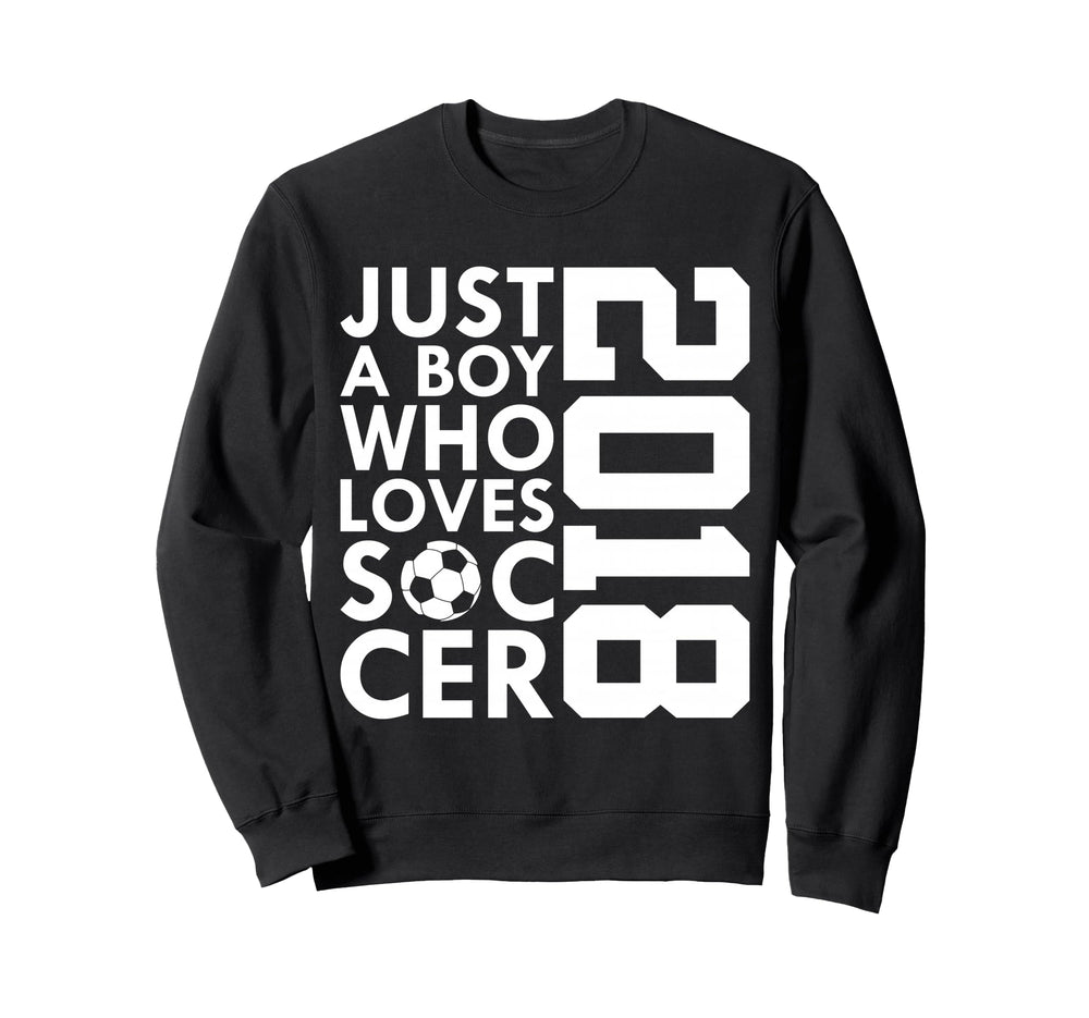 2018 Just Who Loves Soccer 8Th Sweatshirt - Graphic Print for Adults