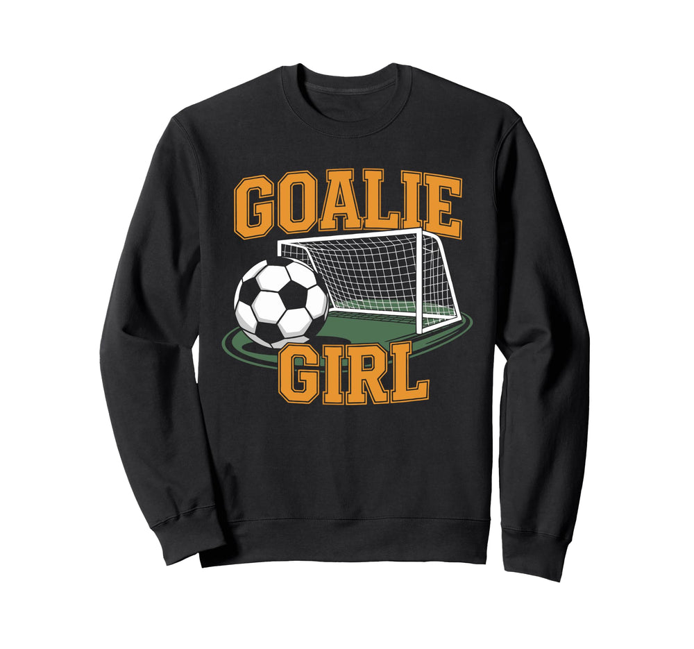 Goalie Soccer Player Girlfriend Sweatshirt - Novelty Apparel for Adults