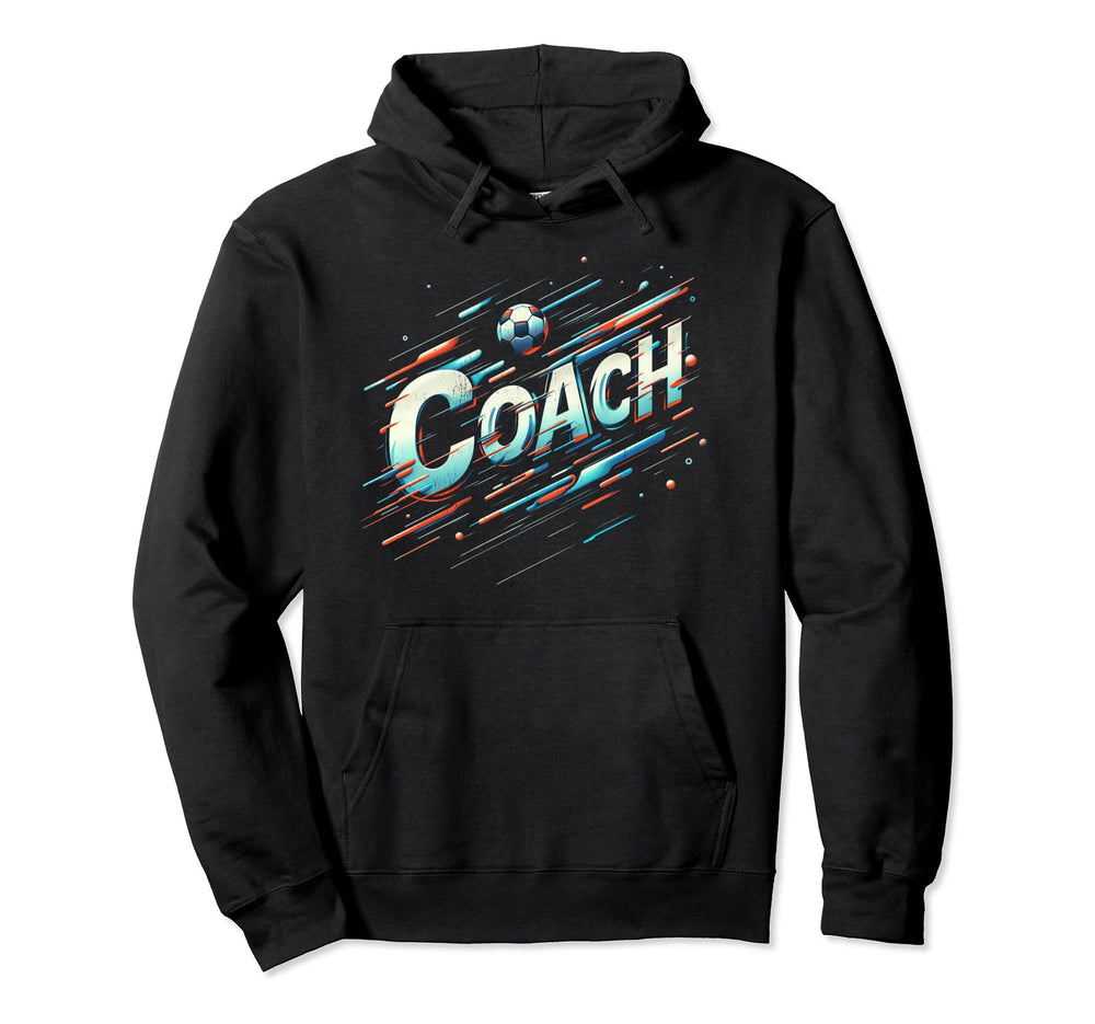 Soccer Coach Training Coaching Hoodie - Casual Everyday Wear Men Women