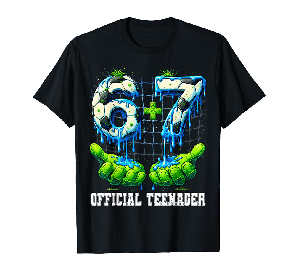 6 7 13 Year Old Teenager Drip Soccer 13Th T-Shirt - Unique Graphic Unisex