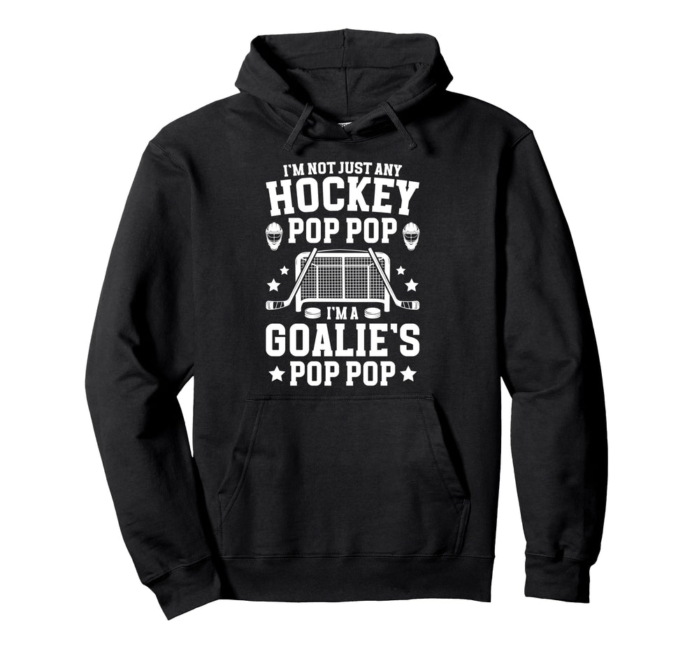 Im Hockey Goalie Pop Pop Ice Hoodie - Casual Everyday Wear Men Women