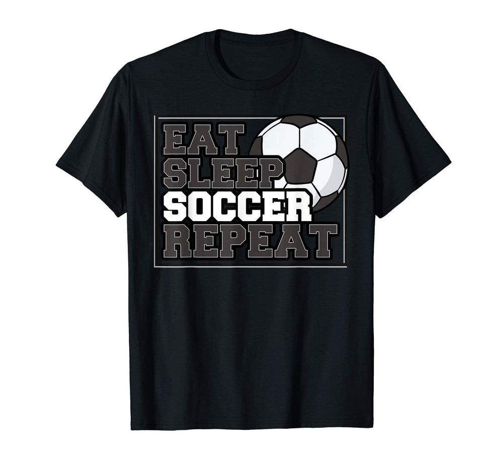 Eat Sleep Soccer Repeat Team Sports T-Shirt - Unique Graphic for Adults
