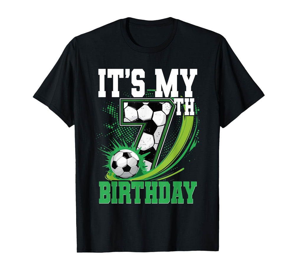 Its My 7Th Birthday Soccer Ball T-Shirt - Fun Novelty Design Men Women