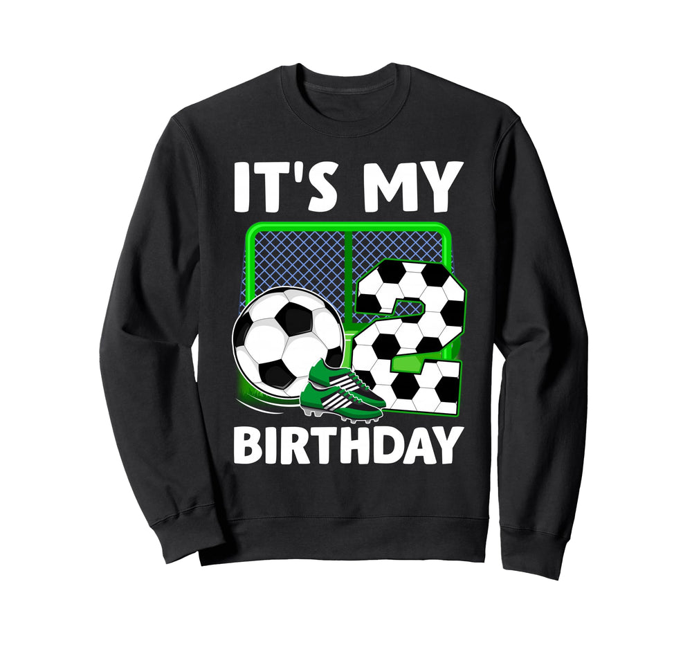 Its My 2Nd Soccer Party 2 Year Old Sweatshirt - Streetwear Style Men Women