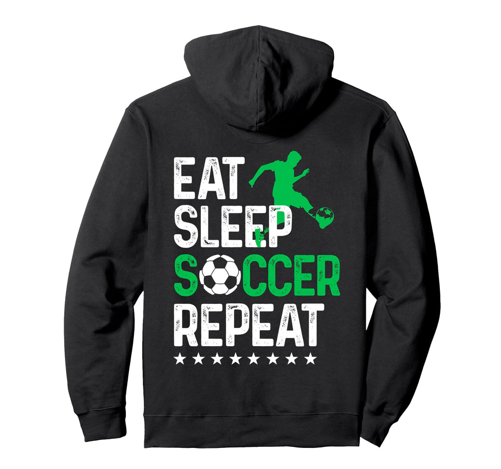 Eat Sleep Soccer Repeat Sport Player Hoodie - Unique Graphic Unisex