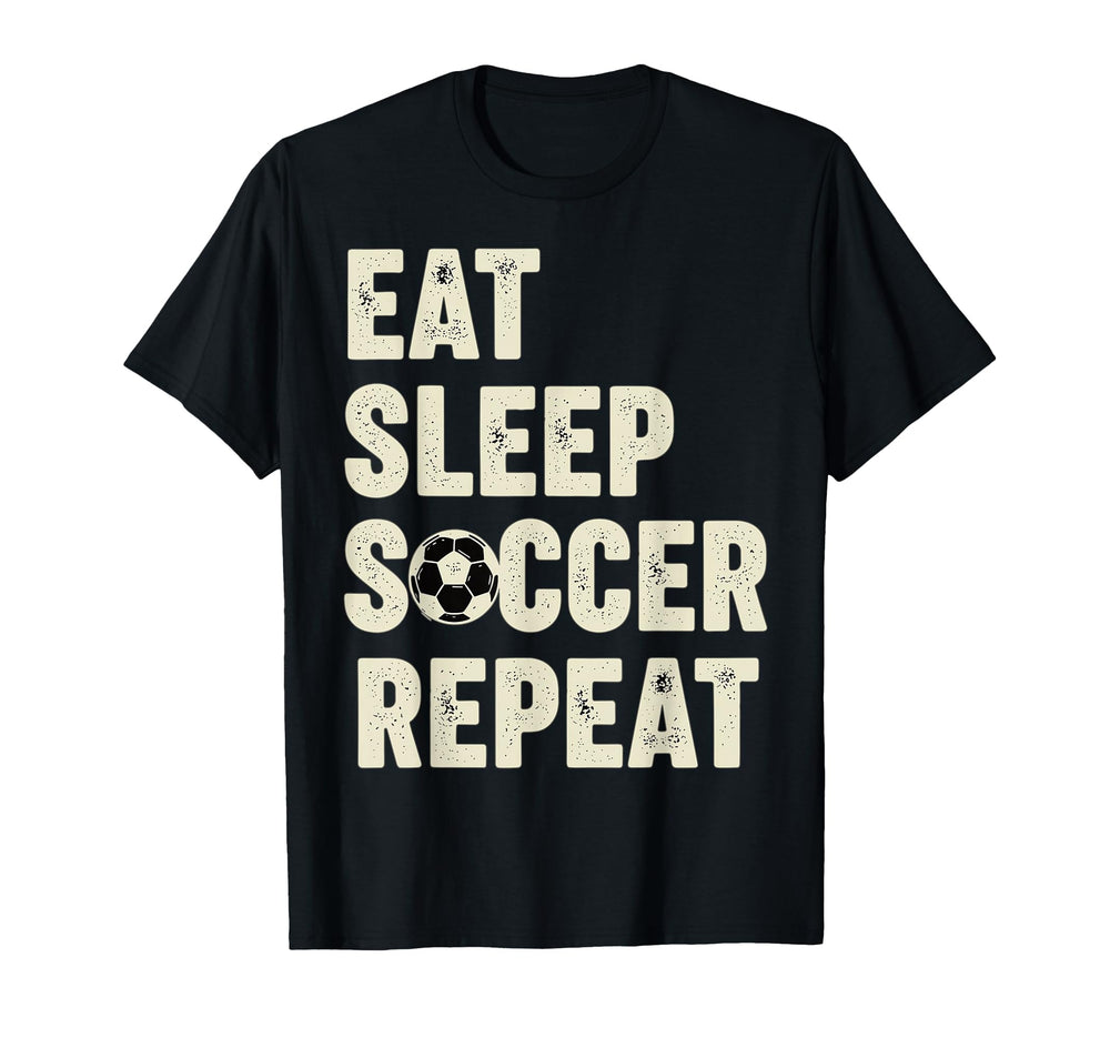 Eat Sleep Soccer Repeat Football T-Shirt - Custom Art Print for Adults