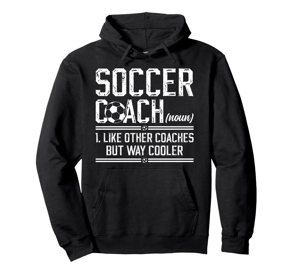 Soccer Coach Definition Soccer Coaching Hoodie - Custom Art Print Unisex