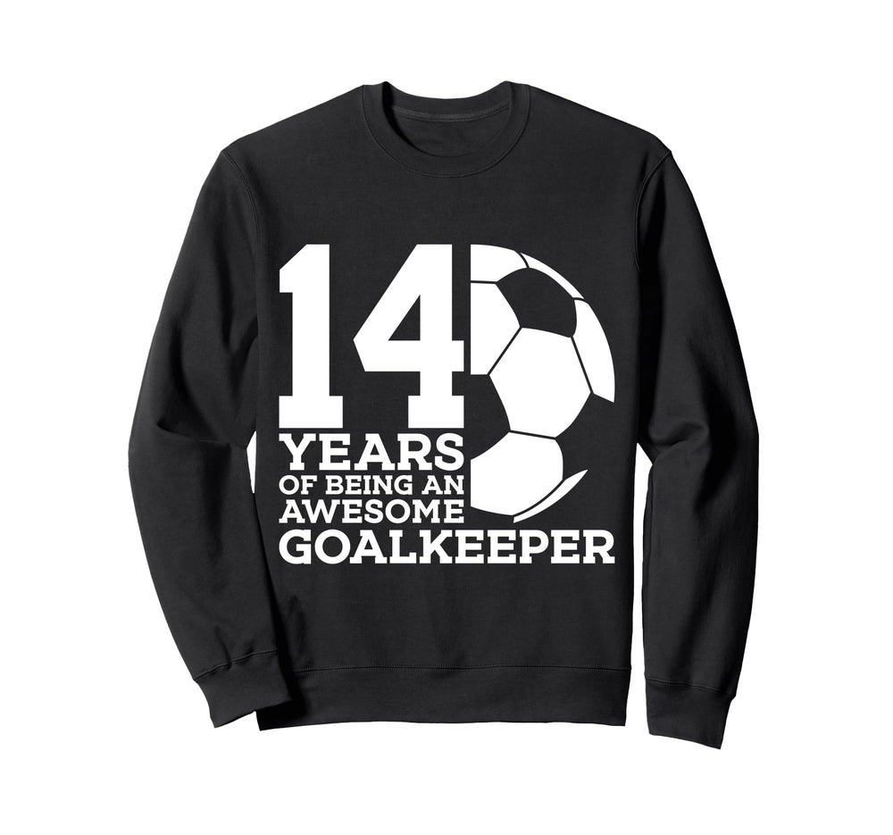 Soccer 14 Years Awesome Sweatshirt - Casual Everyday Wear for Adults