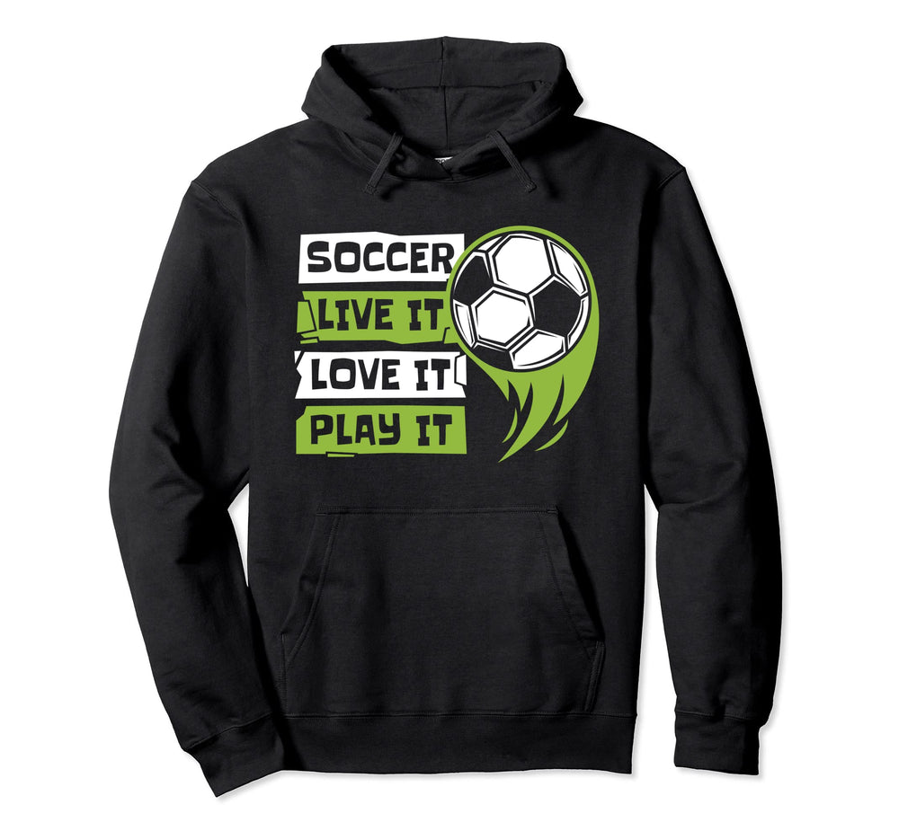 Live It Love It Play It Goal Keeper Hoodie - Custom Art Print Unisex